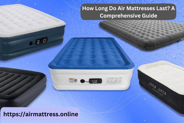  Air Mattresses 